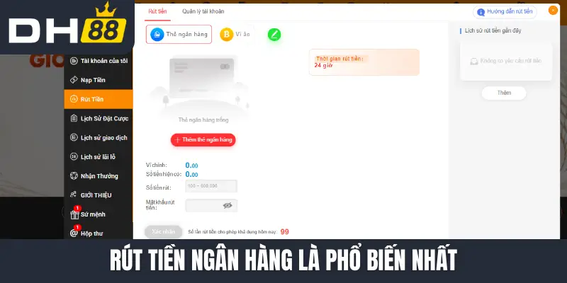 Rút tiền ngân hàng là phổ biến nhất